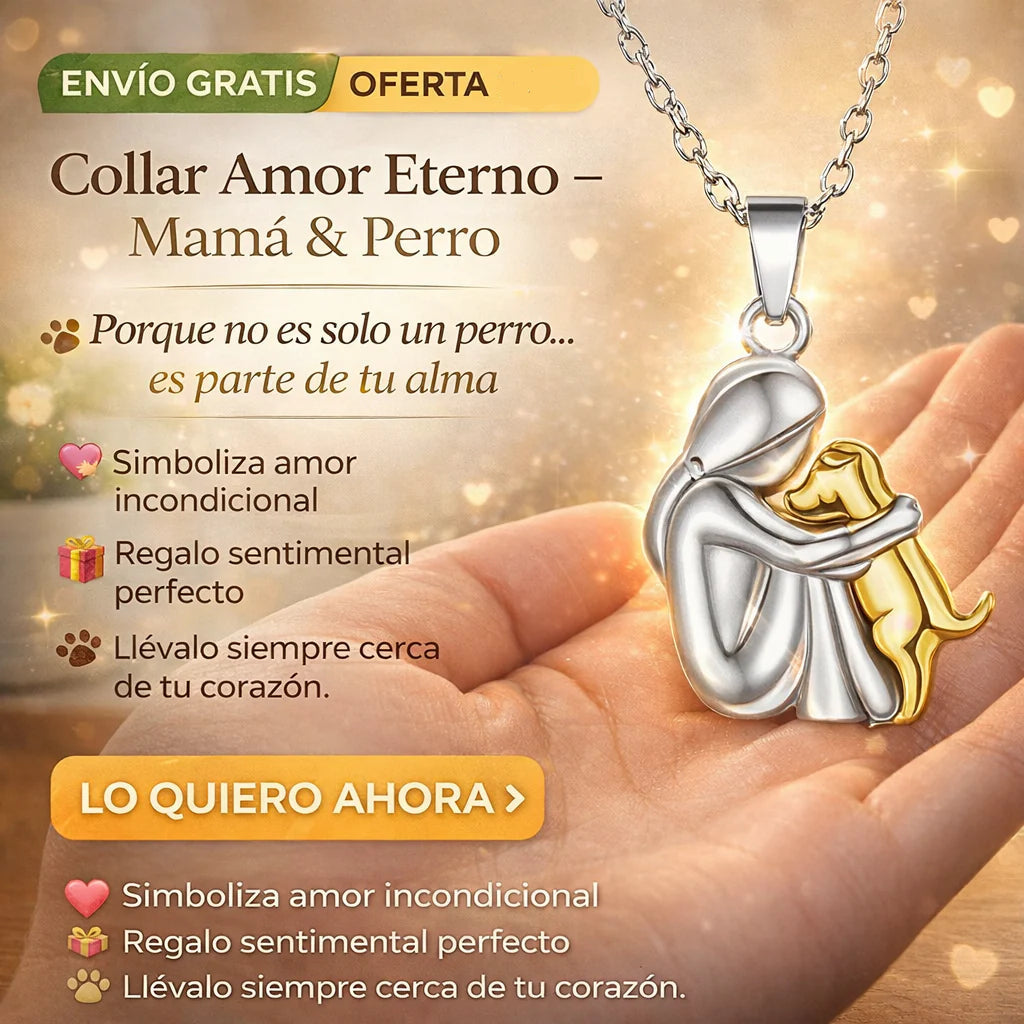 COLLAR AMOR ETERNO MAMA &PERRO